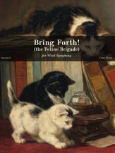 Bring Forth! (the Feline Brigade) Concert Band sheet music cover